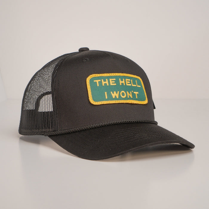 EXCLUSIVE - "THE HELL I WON'T" Black Trucker (BLACK ROPE) (BOGO 50% OFF)