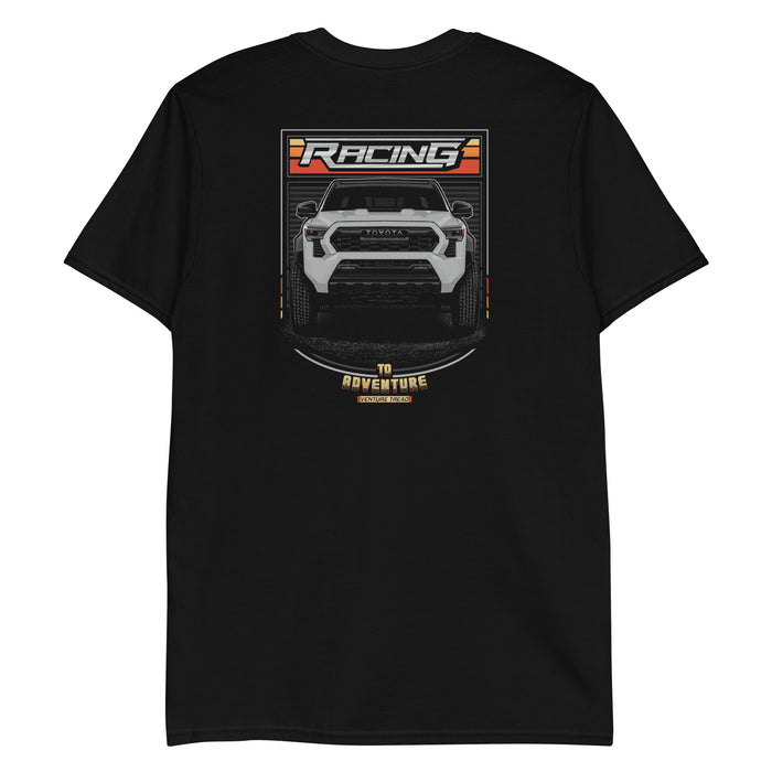 Racing to Adventure Tacoma T-Shirt