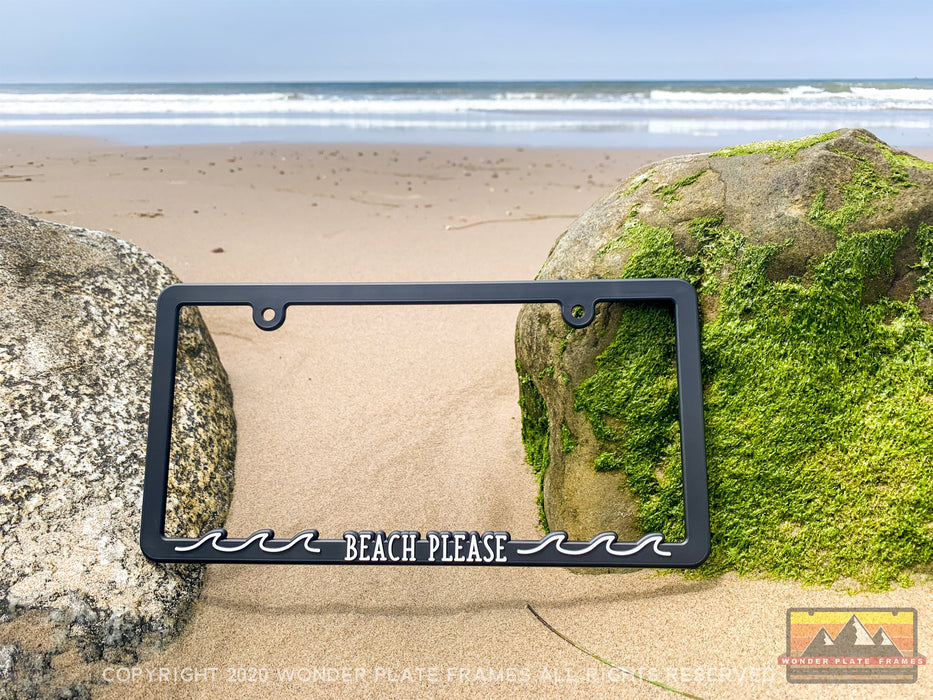 "Beach Please" License Plate Frame