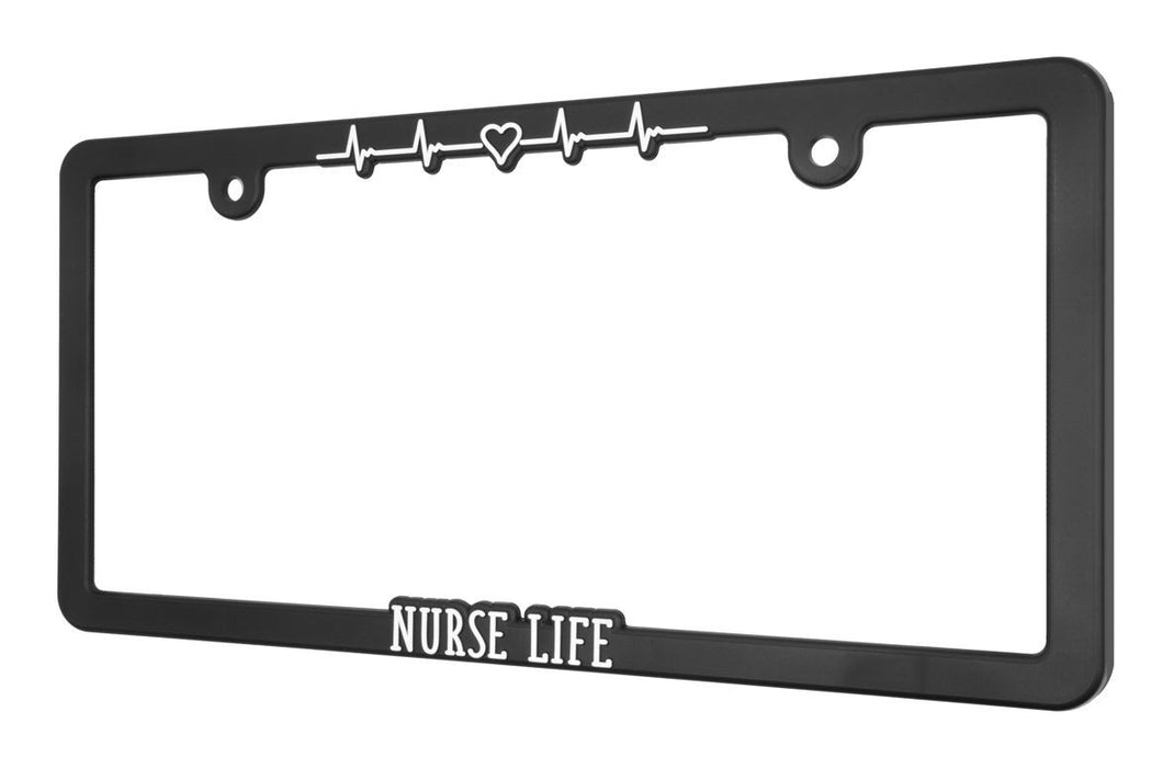 "Nurse Life" - Raised License Plate Frame